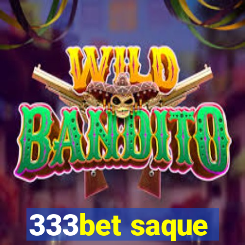 333bet saque